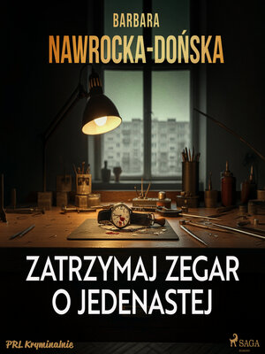 cover image of Zatrzymaj zegar o jedenastej